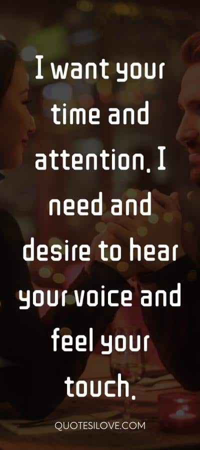 All I Want Is Your Time and Attention Quotes 2 All I Want Is Your Time and Attention Quotes
