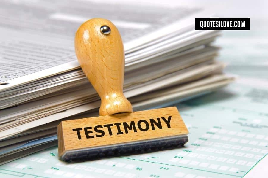 I Am a Living Testimony Quotes