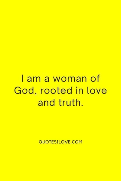 I Am a Woman of God Quotes