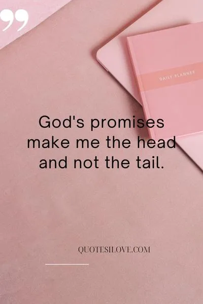 I Am the Head and Not the Tail Quotes