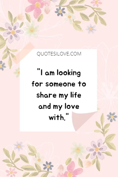 I Want to Be in a Relationship Quotes