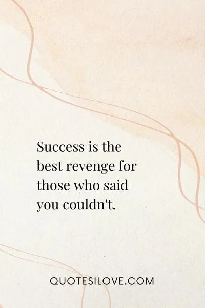 Not Everyone Will Be Happy for Your Success Quotes Not Everyone Will Be Happy for Your Success Quotes
