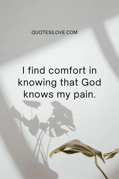 Only God Knows My Pain Quotes Only God Knows My Pain Quotes