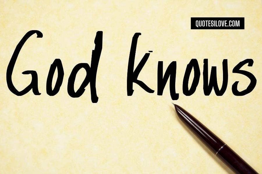 Only God Knows My Pain Quotes
