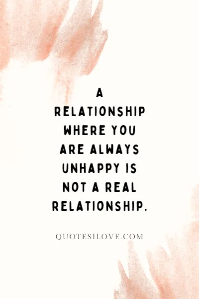 Quotes About Being Unhappy In a Relationship