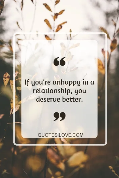Quotes About Being Unhappy In a Relationship