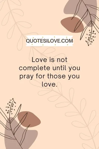 Quotes About Praying for Someone You Love