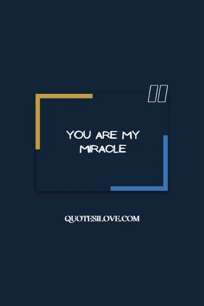 You Are Everything I Prayed For Quotes