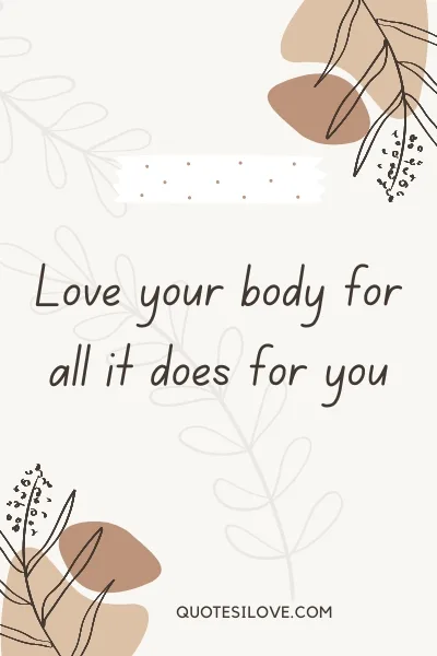 Appreciate Your Body Quotes