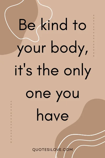 Appreciate Your Body Quotes