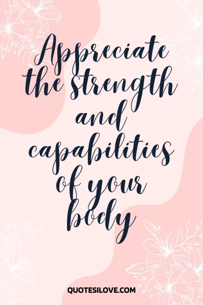 Appreciate Your Body Quotes