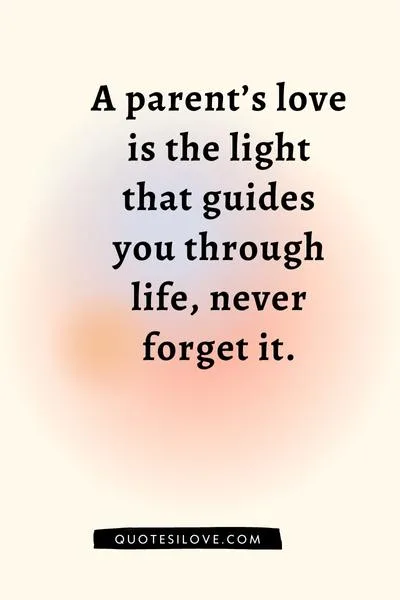 Appreciate Your Parents Quotes