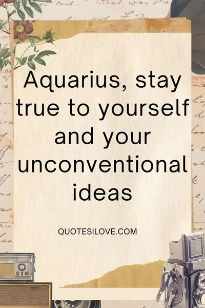 Aquarius Quotes for Today