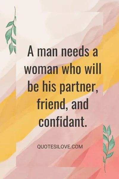 Every Man Needs a Good Woman Quotes
