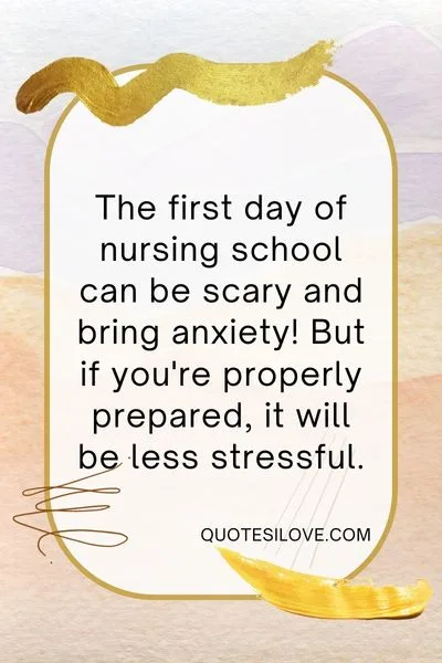 First Year Nursing Student Quotes