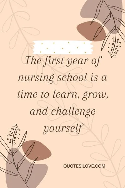 First Year Nursing Student Quotes