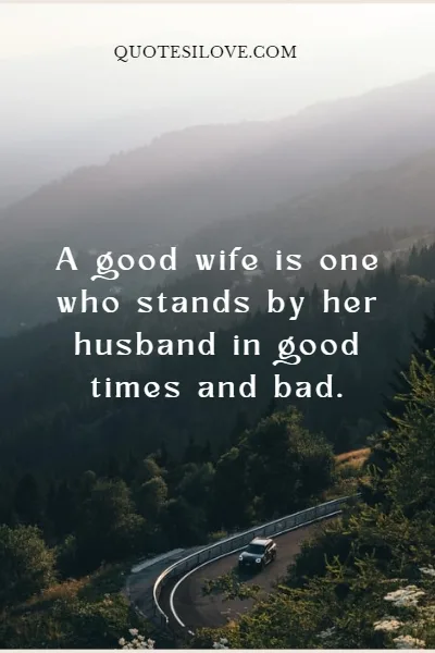 I Will Be a Good Wife Quotes