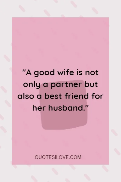 I Will Be a Good Wife Quotes