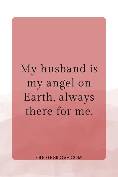 My Husband Is My Angel Quotes My Husband Is My Angel Quotes