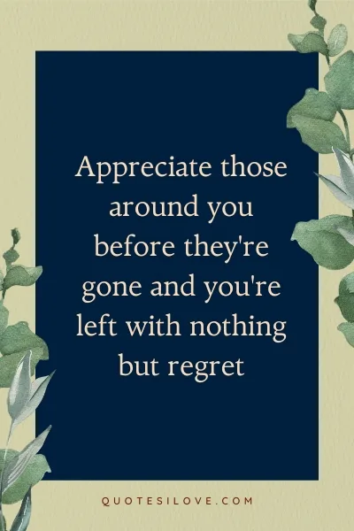 Never Take Anyone for Granted Quotes Never Take Anyone for Granted Quotes