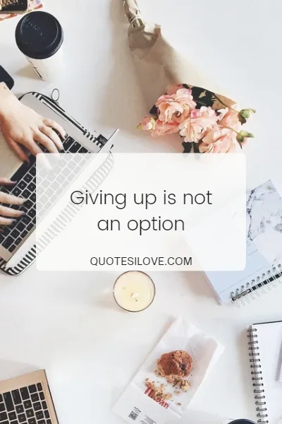 Quotes About Not Giving up in a Relationship