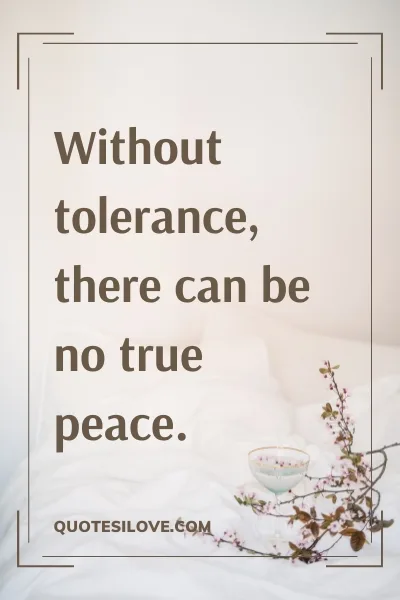 Quotes About Tolerance