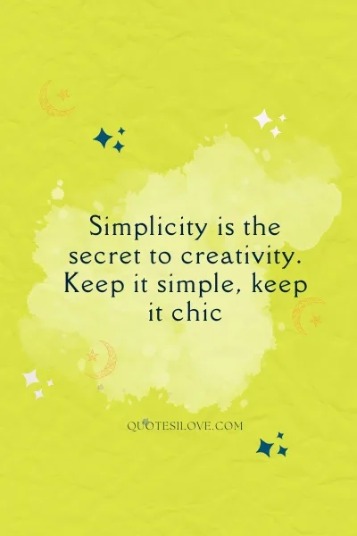 Simplicity Is My Attitude Quotes Simplicity Is My Attitude Quotes