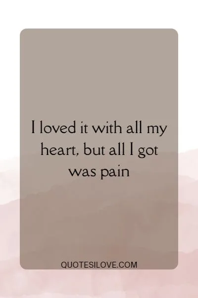 Someone Broke My Heart Sayings