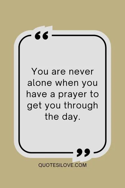 We All Need Prayers Quotes