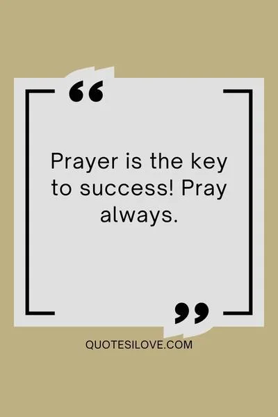 We All Need Prayers Quotes