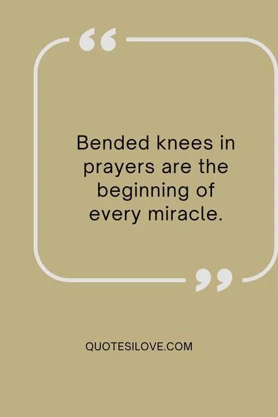 We All Need Prayers Quotes