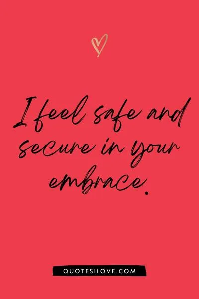 Your Arms Are My Home Quotes Your Arms Are My Home Quotes