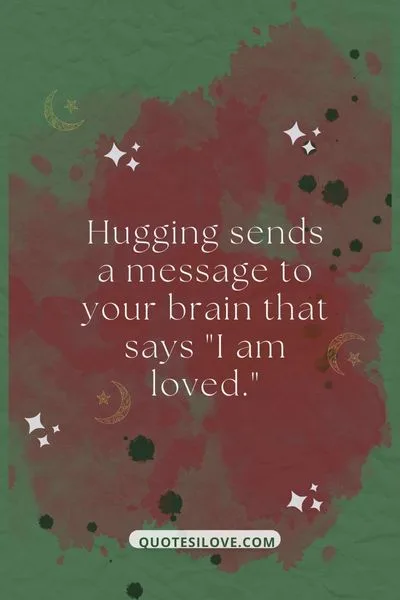 A Hug Can Heal Quotes A Hug Can Heal Quotes