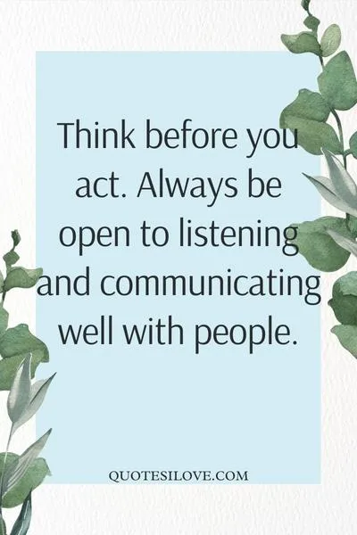 Ask Before You React Quotes