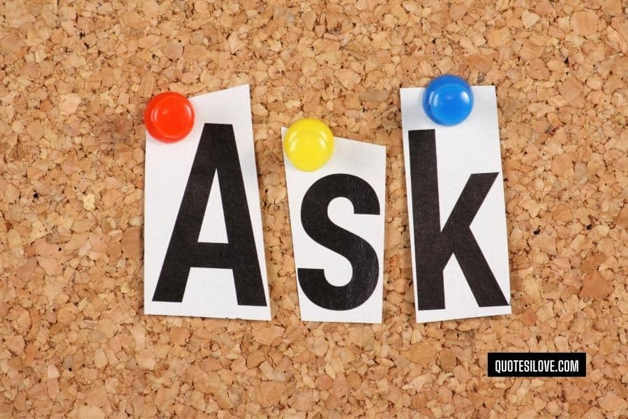 Ask Before You React Quotes