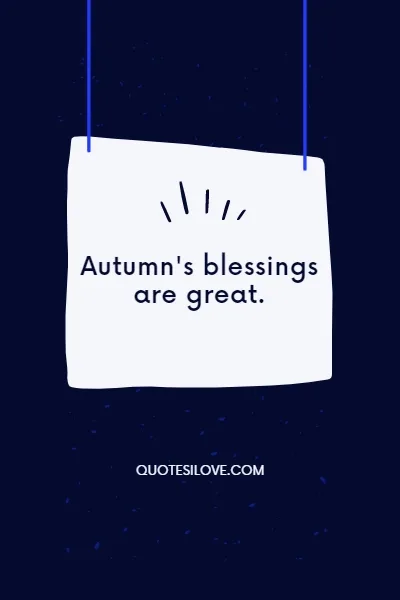 Autumn Blessings Quotes