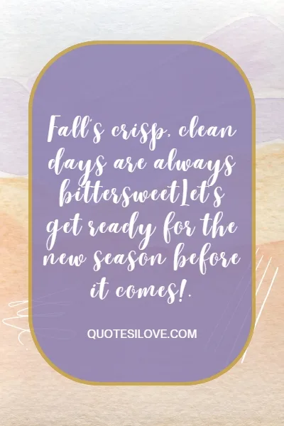 Autumn is Coming Quotes Autumn is Coming Quotes