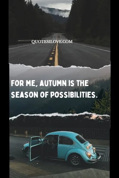 Autumn is My Favourite Season Quotes Autumn is My Favourite Season Quotes