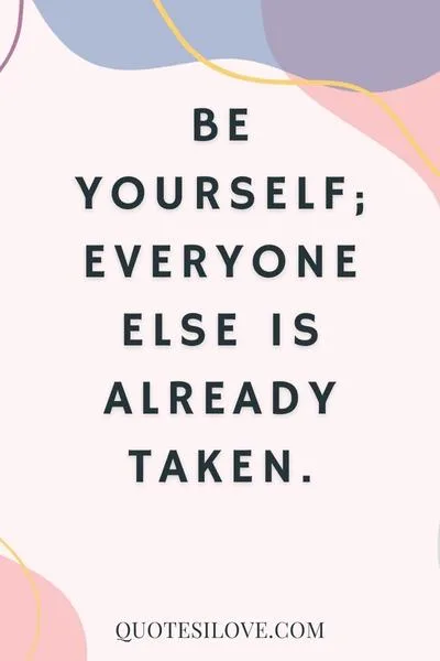 Be Fearlessly Authentic Quotes
