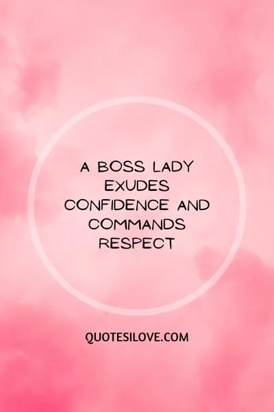 Boss Lady Attitude Quotes Boss Lady Attitude Quotes