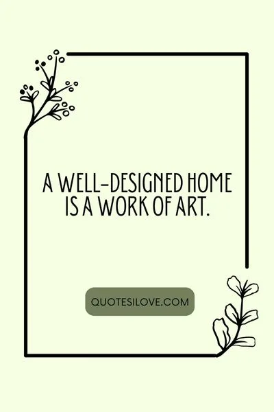 Home Interior Design Quotes