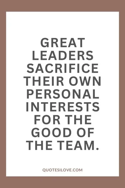 Leadership Challenges QuotesTeam Leader QuotesQuotes for Accounting Students