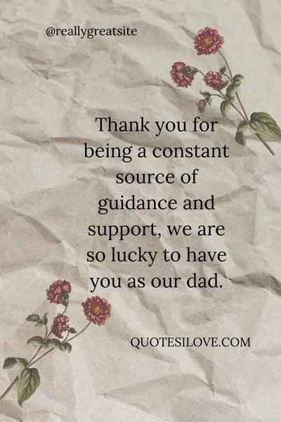 Thank You for Being the Best Dad Anyone Could Ask for Quotes