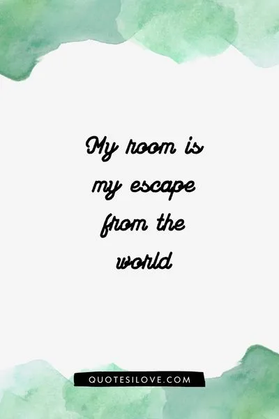 Alone in My Room Quotes Alone in My Room Quotes