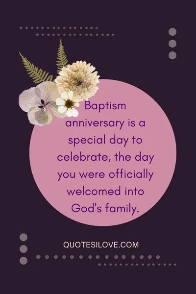 Baptism Anniversary Quotes Baptism Anniversary Quotes