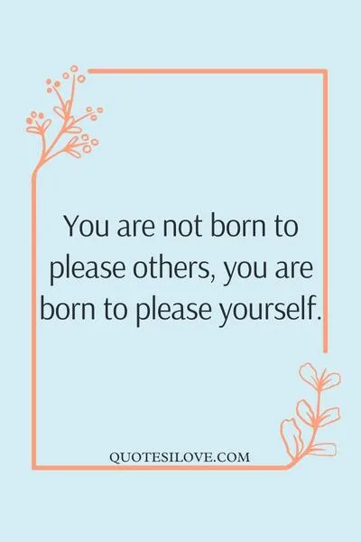 Be Yourself Woman Quotes Be Yourself Woman Quotes
