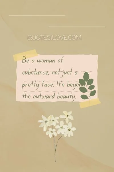 Be a Woman of Substance Quotes