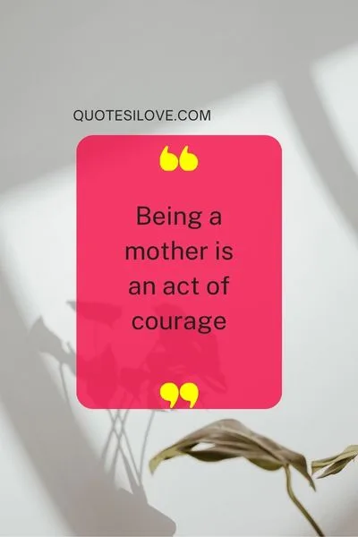 Being a Mom is Lonely Quotes