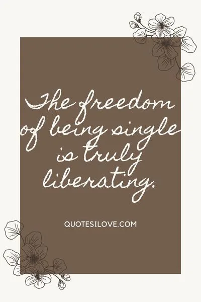 Being a Single Woman Quotes