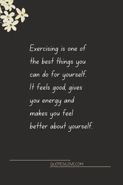 Benefits of Exercise Quotes Benefits of Exercise Quotes